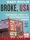 Broke, USA (MP3): From Pawnshops to Poverty, Inc.—How the Working Poor Became Big Business